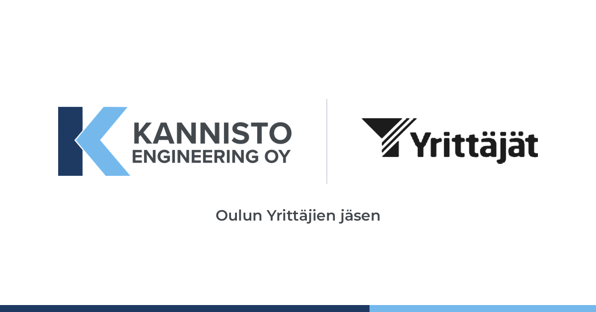 Kannisto Engineering Oy liittyi Oulun Yrittäjiin